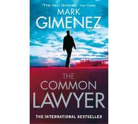 Mark Gimenez The Common Lawyer (Tascabile)