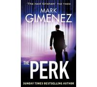 Mark Gimenez The Perk (Tascabile)