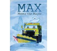 Mark Goldman Elizabeth Leader Max Meets the Mayor (Copertina rigida)