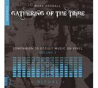Mark Goodall Gathering of the Tribe: Ritual (Tascabile)