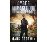 Mark Goodwin Feast of the Locusts (Tascabile) Cyber Armageddon