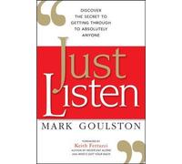 Mark Goulston Just Listen (Tascabile)