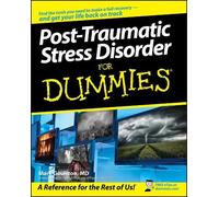 Mark Goulston Post-Traumatic Stress Disorder For Dummies (Tascabile)
