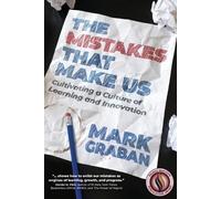 Mark Graban The Mistakes That Make Us (Tascabile)