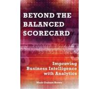 Mark Graham Brown Beyond the Balanced Scorecard (Copertina rigida)