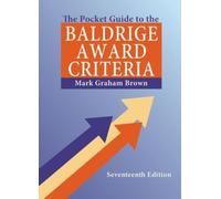 Mark Graham Brown Jon The Pocket Guide to the Baldrige Award Criter (Tascabile)