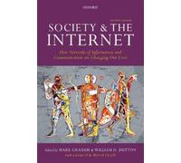 Mark Graham Society and the Internet (Copertina rigida)