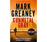 Mark Greaney Gunmetal Gray (Tascabile) Gray Man