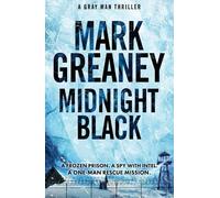 Mark Greaney Midnight Black (Copertina rigida) Gray Man
