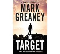 Mark Greaney On Target (Tascabile) Gray Man