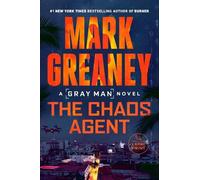 Mark Greaney The Chaos Agent (Tascabile)