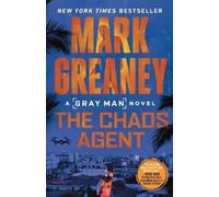 Mark Greaney The Chaos Agent (Tascabile) Gray Man