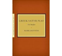 Mark Griffith Greek Satyr Play (Tascabile)