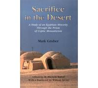 Mark Gruber Sacrifice in the Desert (Tascabile)