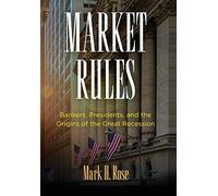 Mark H. Rose Market Rules (Copertina rigida)