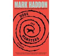 Mark Haddon Dogs and Monsters (Tascabile)
