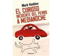 Mark Haddon El curioso incidente del perro a medianoche / The Curiou (Tascabile)