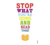 Mark Haddon Nicholas Carr Zadie Smith Michael Ro Stop What You're D (Tascabile)