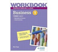 Mark Hage Pearson Edexcel A-Level Business Workbook 1 (Tascabile)