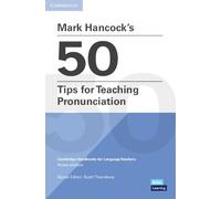Mark Hancock Mark Hancock’s 50 Tips for Teaching Pronunciation Pocke (Tascabile)