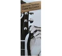 Mark Hanson The Alternate Tunings Guide For Guitar (Tascabile)