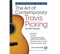 Mark Hanson The Art of Contemporary Travis Picking (Tascabile)
