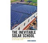 Mark Hanson The Inevitable Solar School (Copertina rigida)