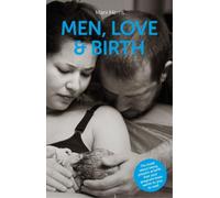 Mark Harris Men, Love & Birth (Tascabile)