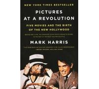 Mark Harris Pictures at a Revolution (Tascabile)