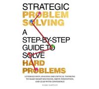 Mark Hartley Strategic Problem Solving (Tascabile)