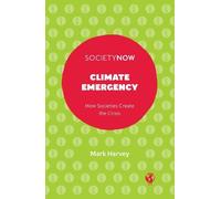 Mark Harvey Climate Emergency (Tascabile) SocietyNow