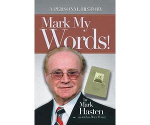 Mark Hasten Mark My Words (Tascabile)