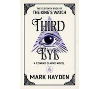 Mark Hayden Mark Hayden Third Eye (Tascabile) King's Watch