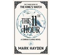 Mark Hayden The Eleventh Hour (Tascabile) King's Watch Book