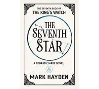 Mark Hayden The Seventh Star (Tascabile) King's Watch
