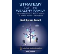 Mark Haynes Dan Strategy For The Wealthy Family: Seven Princi (Copertina rigida)