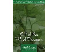 Mark Hazel Gift of the Wind Dancers (Tascabile)