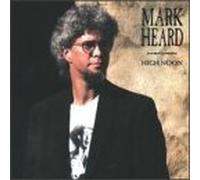Mark Heard - High Noon