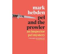 Mark Hebden Pel and the Prowler (Tascabile) Inspector Pel Mystery