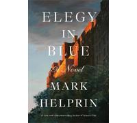Mark Helprin Elegy in Blue (Copertina rigida)