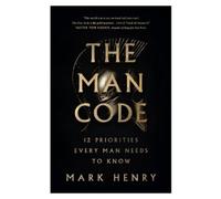 Mark Henry The Man Code (Tascabile)