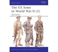Mark Henry The US Army in World War II (1) (Tascabile) Men-at-Arms