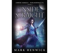 Mark Henwick Inside Straight (Tascabile) Bite Back - Urban Fantasy Thrillers