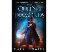 Mark Henwick Queen of Diamonds (Tascabile) Bite Back - Urban Fantasy Thrillers