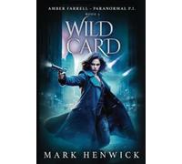 Mark Henwick Wild Card (Tascabile) Bite Back - Urban Fantasy Thrillers