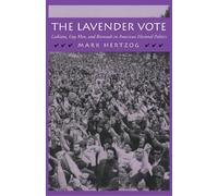 Mark Hertzog The Lavender Vote (Copertina rigida)