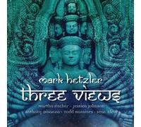 MARK HETZLER Three Views (CD)