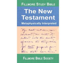 Mark Hicks Fillmore Study Bible New Testament (Copertina rigida)