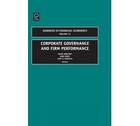 Mark Hirschey Kose John Anil Corporate Governance and Firm P (Copertina rigida)