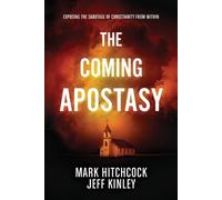 Mark Hitchcock Coming Apostasy, The (Tascabile)